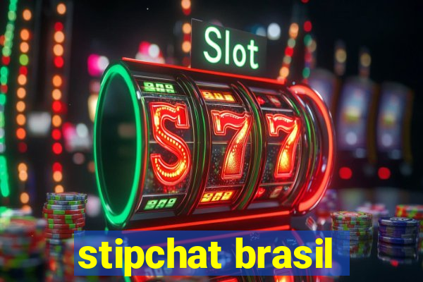 stipchat brasil